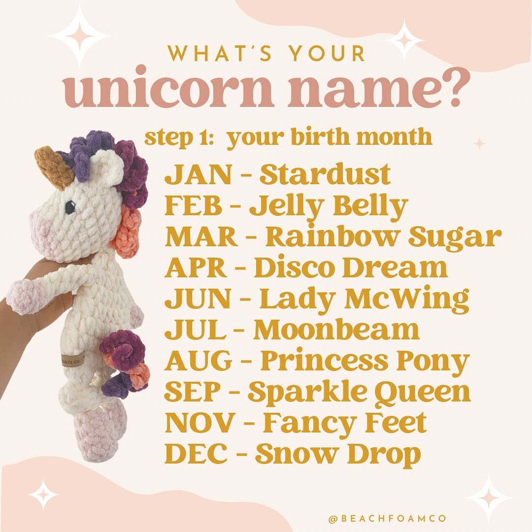 what’s your unicorn name? 🦄✨